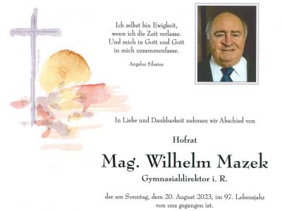 Hofrat Mag. Wilhelm Mazek verstorben